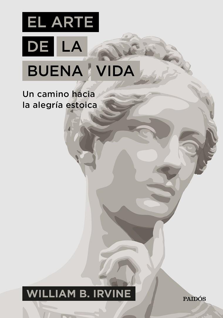 El arte de la buena vida | 9788449335976 | Irvine, William B.