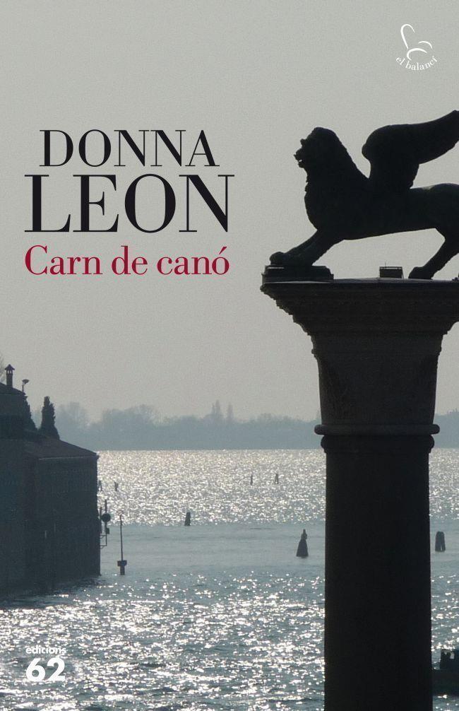 Carn de canó | 9788429768862 | Leon, Donna