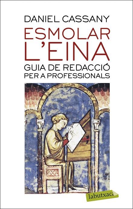Esmolar l'eina | 9788417423209 | Cassany, Daniel