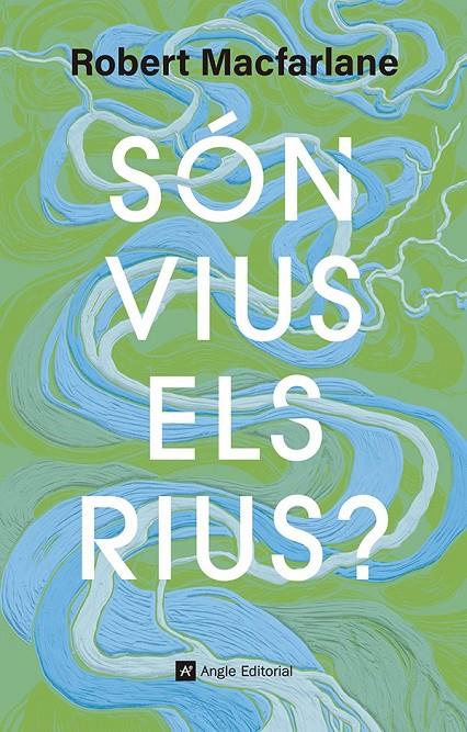 Són vius els rius? | 9791387853181 | Macfarlane, Robert