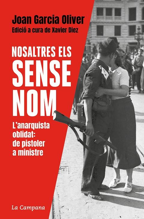 Nosaltres, els sense nom | 9788418226465 | GARCIA OLIVER, JOAN/DIEZ, XAVIER