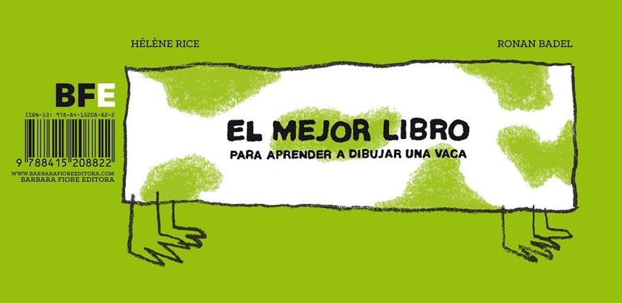 El mejor libro para aprender a dibujar una vaca | 9788415208822 | Rice, Hélène