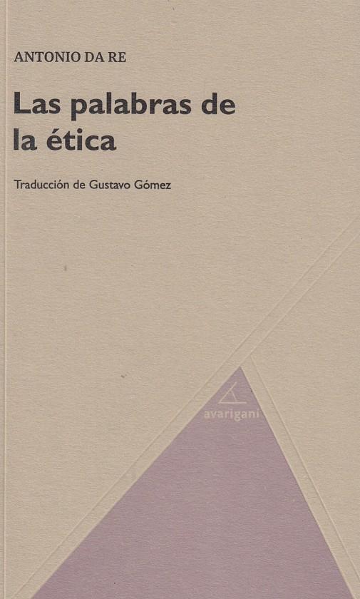 Las palabras de la ética | 9788494388255 | Da Re, Antonio
