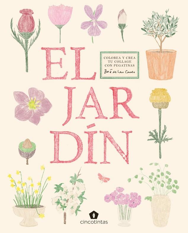 El jardín. Colorea y crea tu collage con pegatinas | 9791387934125