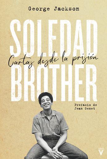 SOLEDAD BROTHER | 9788492559879 | JACKSON, GEORGE L.