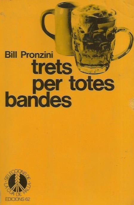 Trets per totes bandes | 9788429722086 | Pronzini, Bill