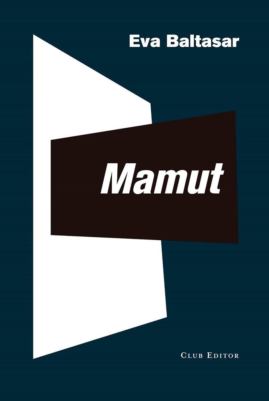 Mamut | 9788473293228 | BALTASAR, EVA