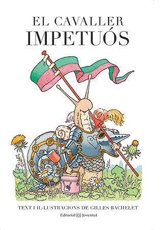 El cavaller impetuós | 9788426142559 | Bachelet, Gilles