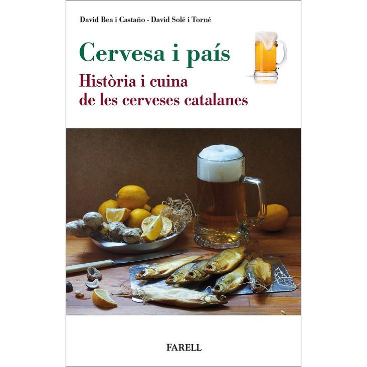 CERVESA I PAIS | 9788417116712 | DAVID BEA I CASTAÑO/ DAVID SOLÉ I TORNÉ