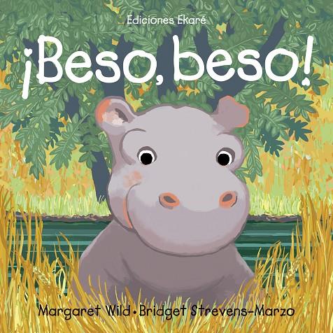 Beso beso | 978-84-124166-4-0 | Margaret Wild