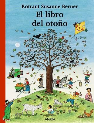 El libro del otoño NR | 9788466764964 | Berner, Rotraut Susanne