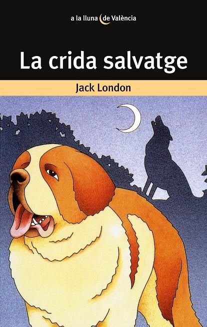 La crida salvatge | 9788476600627 | London, Jack