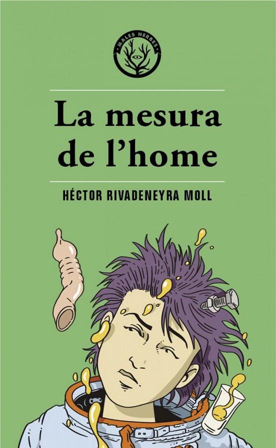 La mesura de l'home | 9788412514490 | Rivadeneyra Moll, Héctor