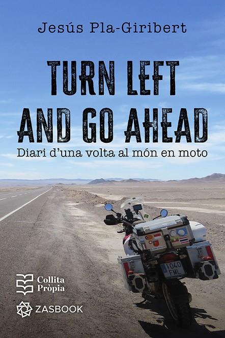 Turn left and go ahead | 9788410232327 | Pla-Giribert, Jesús