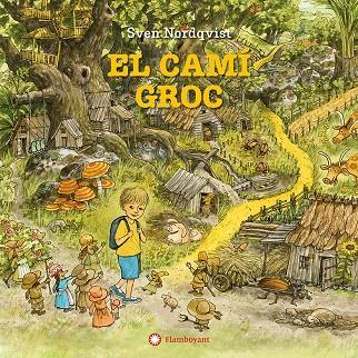 El camí groc | 9788410090828 | Nordqvist, Sven