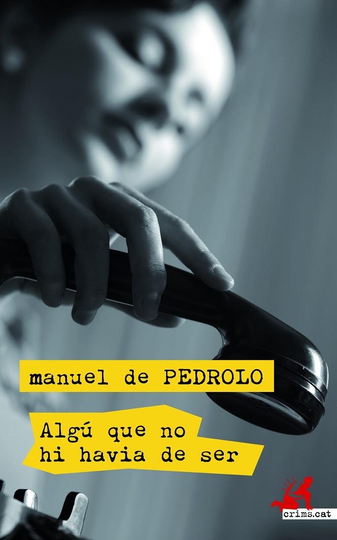 Algú que no hi havia de ser | 9788417077433 | Manuel de Pedrolo