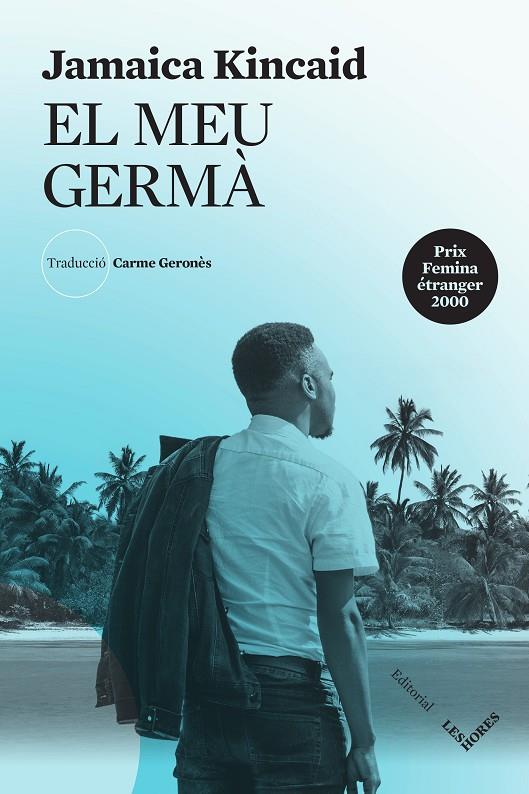 El meu germà | 9788412398151 | Kincaid, Jamaica