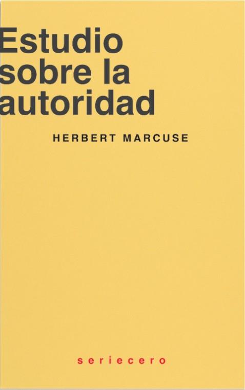 Estudio sobre la autoridad | 9788412768770 | Marcuse, Herbert