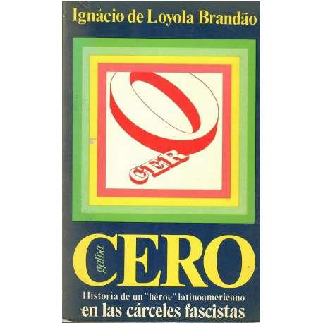 Cero | 9788471361620 | Brandao, Ignacio de Loyola