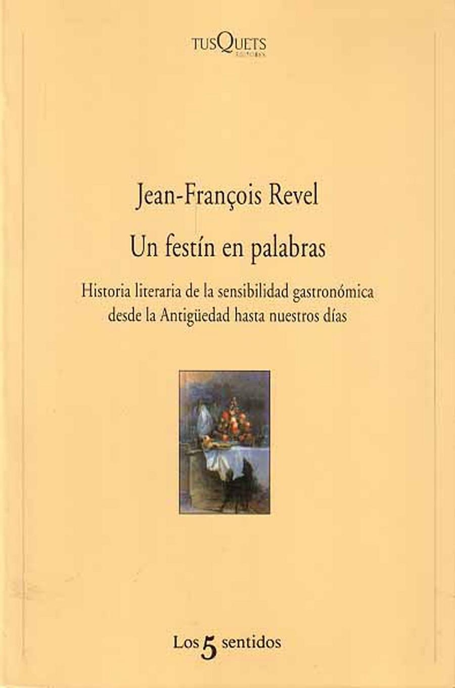 Un festín en palabras | 9788483105061 | Revel, Jean François