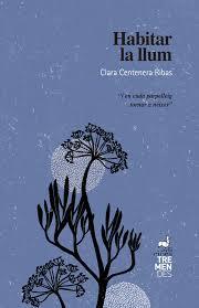 HABITAR LA LLUM | 9788412991802 | Centenera Ribas, Clara