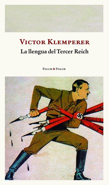 La llengua del Tercer Reich (CAT) | 9788419563286 | Klemperer, Victor