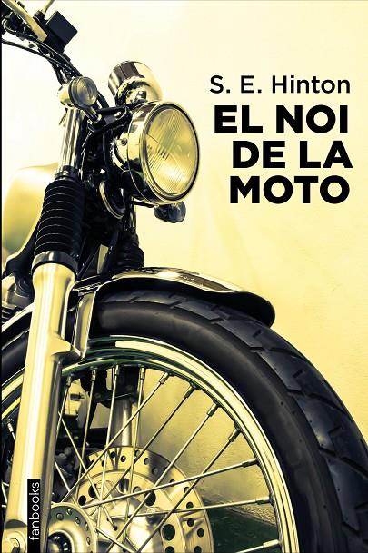 El noi de la moto | 9788418327896 | Hinton, S. E.