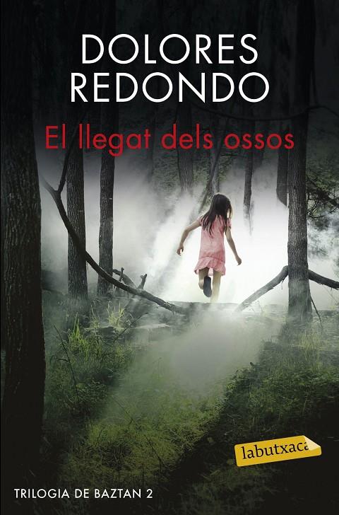 EL LLEGAT DELS OSSOS. 2º trilogía de Baztan | 9788416600045 | REDONDO DOLORES