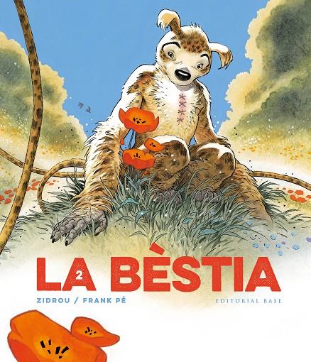 La Bèstia 2 | 9788410131101 | Zidrou / Pé, Frank