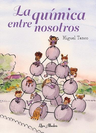 La química entre nosotros | 9791399056846 | Tanco, Miguel
