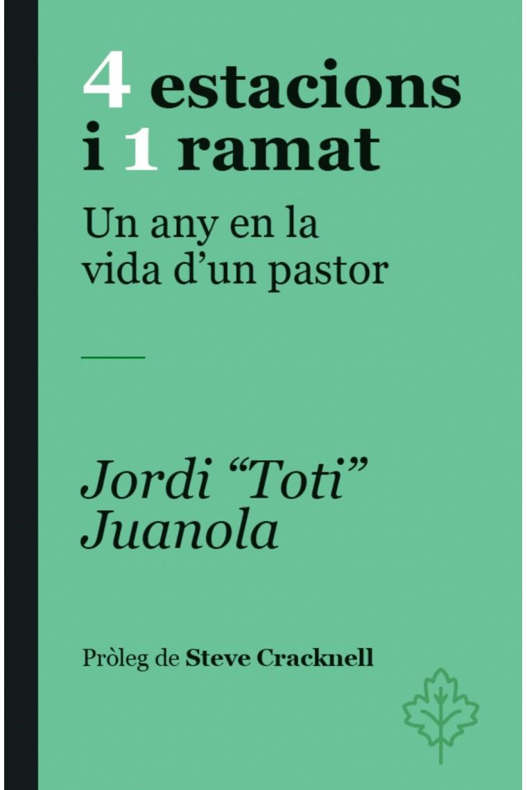 4 estacions i un ramat | 9788418696480 | Juanola, Jordi "Toti"