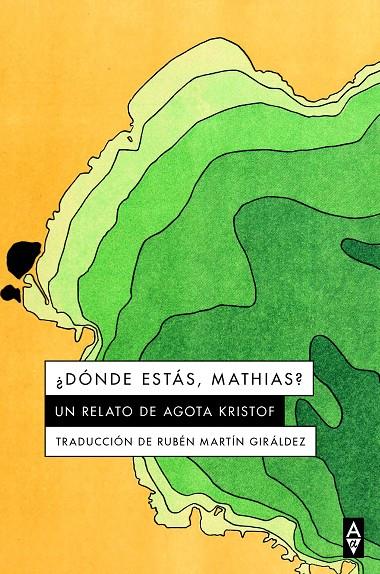 ¿Dónde estás, Mathias? | 9788412478747 | Kristof, Agota