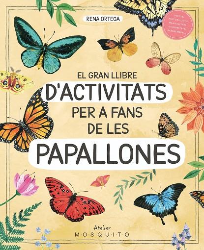 El gran llibre d'activitats per a fans de les papallones | 9788419095633 | Ortega, Rena