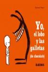 Yo, el lobo y las galletas | 9788488342935 | Perret, Delphine
