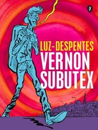 VERNON SUBUTEX (NOVELA GRAFICA) | 9788418347818 | DESPENTES, VIRGINIE/LUZ