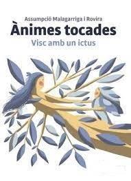 Animes tocades. | 9788409385812 | Malagarriga i Rovira, Assumpció