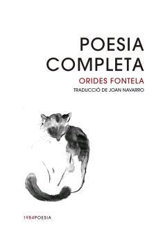 POESIA COMPLETA ORIDES FONTELA | 9788416987245 | FONTELA, ORIDES