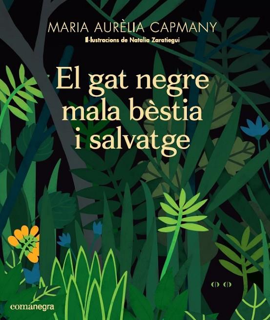 El gat negre mala bèstia i salvatge | 9788417188658 | maria aurèlia capmany farnés