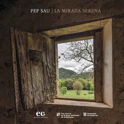 PEP SAU. LA MIRADA SERENA | 9788419292391