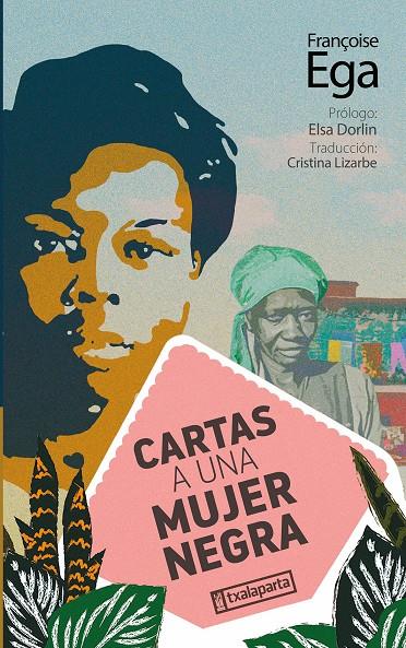 Cartas a una mujer negra | 9788419319432 | Ega, Françoise