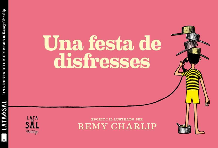 Una festa de disfresses NR | 9788494918216 | Charlip, Remy