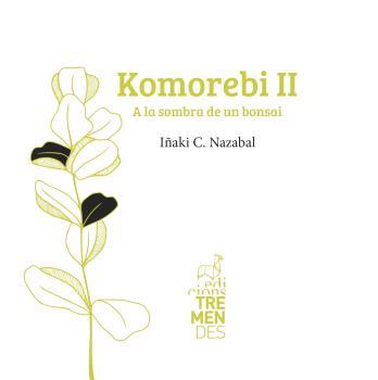 Komorebi II | 9788412286403 | C. Nazabal, Iñaki