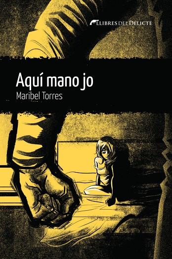 Aquí mano jo | 9788412271898 | Torres Maribel