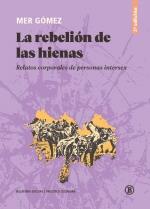 La rebelión de las hienas (2a ed) | 9788419160973 | Gómez, Mer