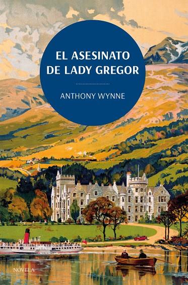 El asesino de Lady Gregor | 9788419521132 | Wynne, Anthony