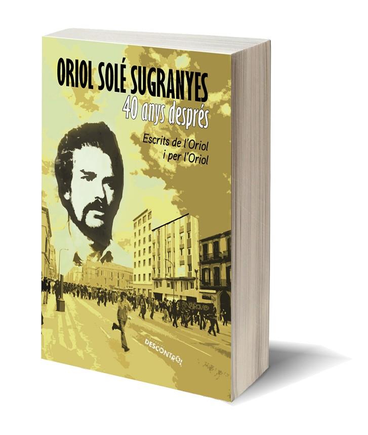 Oriol Solé Sugranyes: 40 anys després | 978-84-16553-60-0 | de Vargas Golarons, Ricard