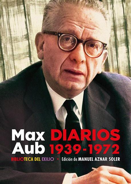 Diarios. 1939-1972 | 9788419791467 | Aub, Max