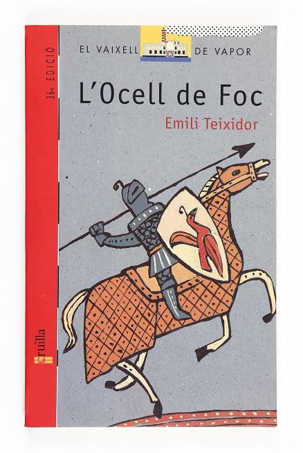 L'Ocell de Foc | 9788476290415 | Teixidor i Viladecàs, Emili