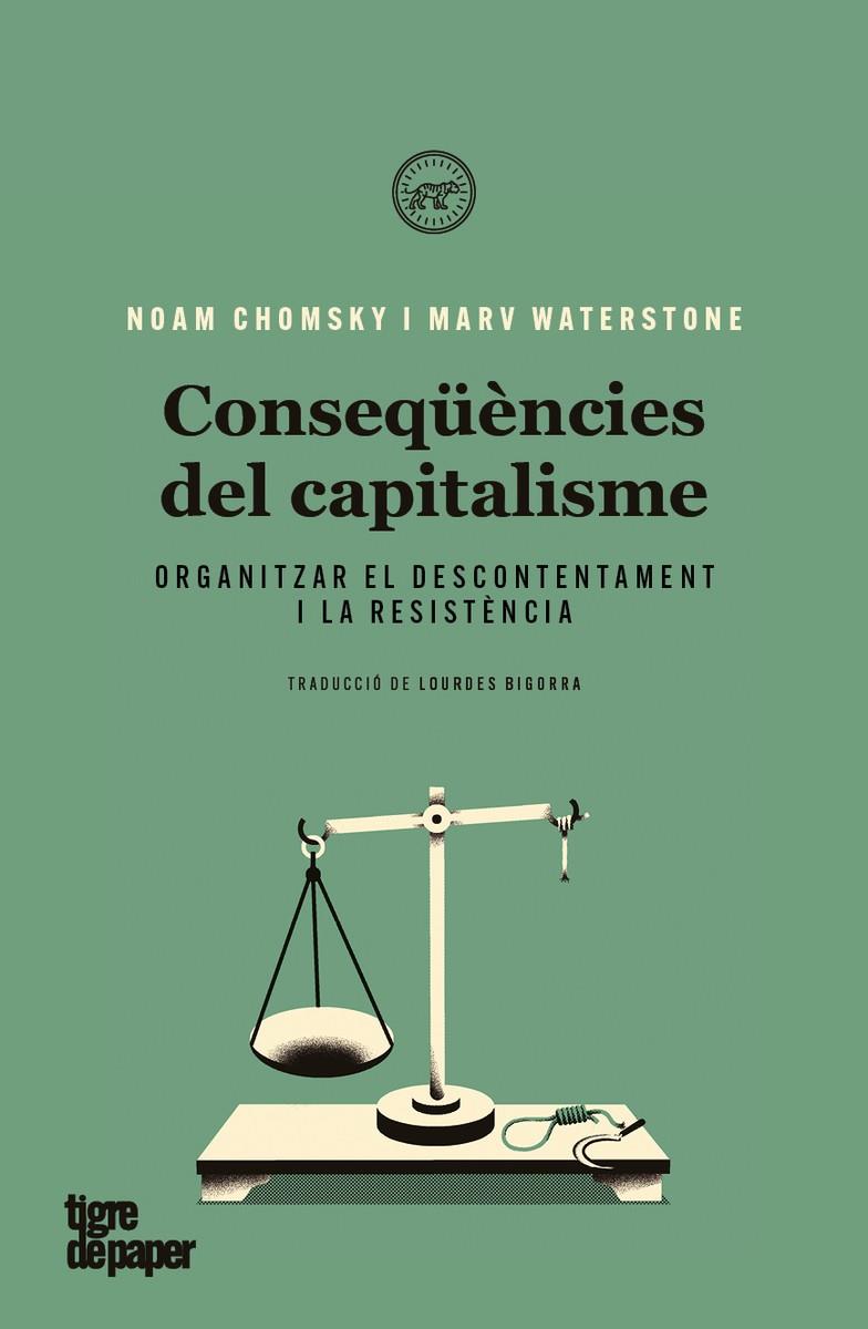 Conseqüències del capitalisme | 9788418705038 | CHOMSKY NOAM