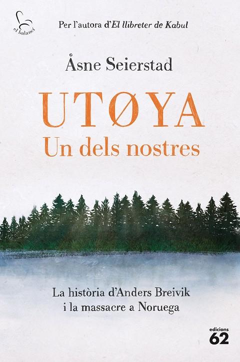 UTØYA. UN DELS NOSTRES | 9788429780321 | Seierstad, Åsne